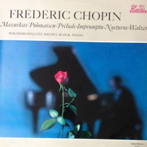 Frederic Chopin - Mazurkas - Polonaisen - Prelude - Impromptu - Nocturne - Walzer