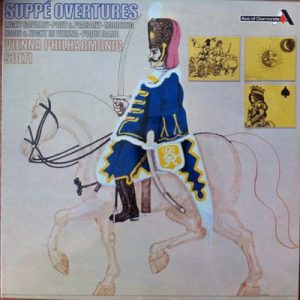 Franz von Suppe - Overtures (Light Cavalry / Poet & Peasant / Morning, Noon & Night In Viena / Pique Dame)