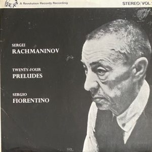 Sergei Vasilyevich Rachmaninoff - Twenty-Four Preludes