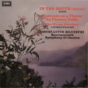 Sir Edward Elgar - In The South (Alassio) / Fantasia On A Theme By Thomas Tallis / The Wasps Overture