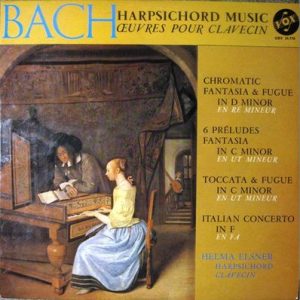 Johann Sebastian Bach - Harpsichord Music / Å’uvres Pour Clavecin