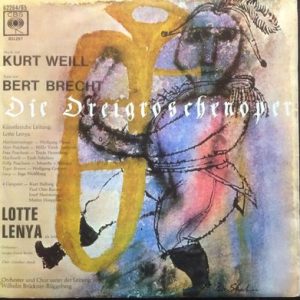 Kurt Weill - Die Dreigroschenoper