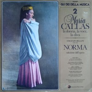 Vincenzo Bellini - Norma (Selezione Dell' Opera)