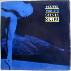 Leo Delibes - Ballet Suites