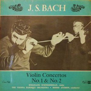 Johann Sebastian Bach - Violin Concertos No. 1 & No. 2