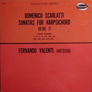 Fernando Valenti - Domenic Scarlatti Sonatas For Harpsichord Volume 10