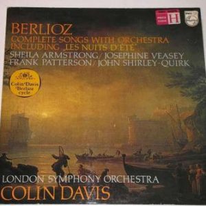 Hector Berlioz - Complete Songs With Orchestra Including â€žLes Nuits D'Eteâ€