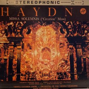 Joseph Haydn - Missa Solemnis In B-Flat Major (Schopfungsmesse)