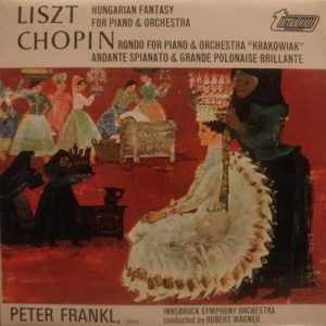 Franz Liszt - Hungarian Fantasy For Piano & Orchestra / Rondo For Piano & Orchestra "Krakowiak" / Andante Spianato & Grande Polonaise Brillante