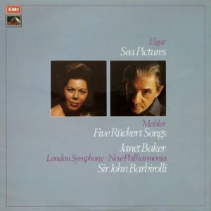 Sir Edward Elgar - Sea Pictures / Five Ruckert Songs