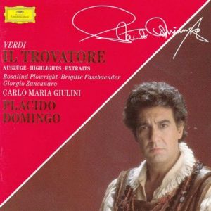Placido Domingo - Il Trovatore ( Highlights)