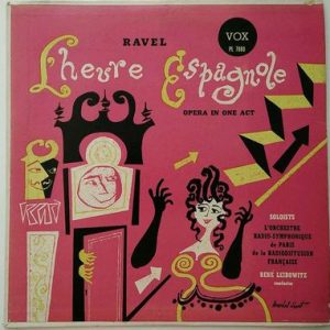 Maurice Ravel - L'Heure Espagnole - Opera In One Act