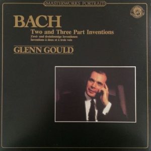 Glenn Gould - The Two And Three Part Inventions (Inventions And Sinfonias)