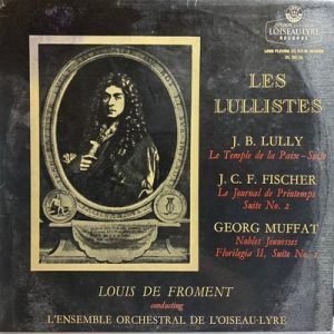 Jean-Baptiste Lully - Les Lullistes