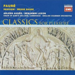 Gabriel Faure - Requiem - Messe Basse