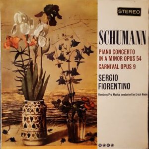 Robert Schumann - Piano Concerto In A Minor Opus 54 / Carnival Opus 9