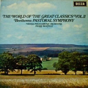 Ludwig van Beethoven - The World Of The Great Classics Vol.II. Beethoven: Symphony No. 6 In F Major Op. 68 "Pastoral"