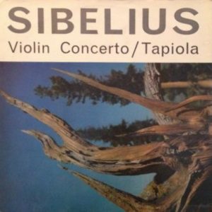 Jean Sibelius - Violin Concerto / Tapiola