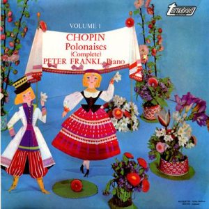 Frederic Chopin - Polonaises (Complete) Volume I