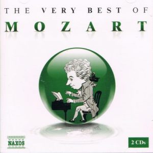 Wolfgang Amadeus Mozart - The Very Best Of Mozart