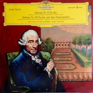 Joseph Haydn - Sinfonie Nr. 91 Es-Dur / Sinfonie Nr. 103 Es-dur (Mit Dem Paukenwirbel)
