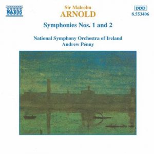 Malcolm Arnold - Symphonies Nos. 1 And 2