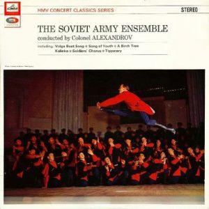 The Alexandrov Red Army Ensemble - The Soviet Army Ensemble