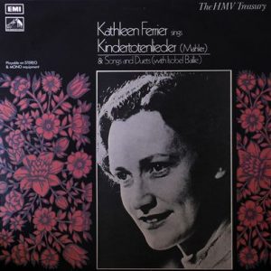 Kathleen Ferrier - Kindertotenlieder (Mahler)