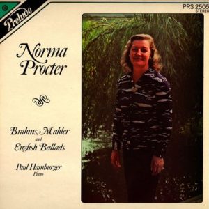 Norma Procter - Brahms, Mahler And English Ballads