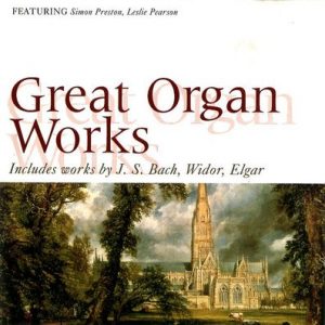 Simon Preston - Great Organ Works