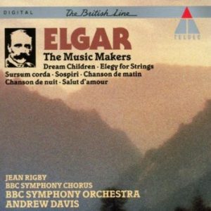 Sir Edward Elgar - The Music Makers