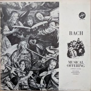 MÃ¼nchener Instrumentalensemble - Bach - Musical Offering (L'Offrande Musicale)