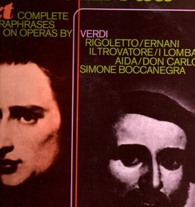 Claudio Arrau - Samtliche Konzertparaphrasen Uber Opern Von Verdi