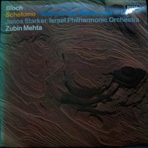 Ernest Bloch - Schelomo / Voice In The Wildnerness
