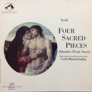 Giuseppe Verdi - Four Sacred Pieces = Quattro Pezzi Sacri