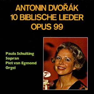 Paula Schulting - 10 Biblische Lieder Opus 99