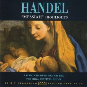 Georg Friedrich Handel - Messiah Highlights