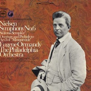 Carl Nielsen - Symphony No.6 / Overture And Prelude To Act 2 Of "Masquerade"