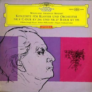 Wolfgang Amadeus Mozart - Konzerte Fur Klavier Und Orchester Nr. 8 C-Dur KV 246 Und Nr. 27 B-Dur KV 595