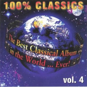 Various - The Best Classical Album In The World...Ever!