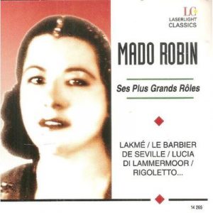 Mado Robin - Ses Plus Grands Roles