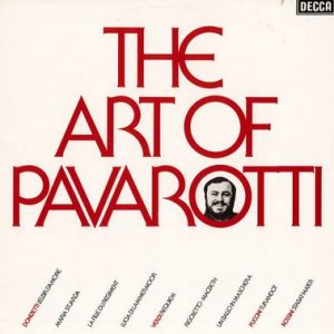 Luciano Pavarotti - The Art Of Pavarotti