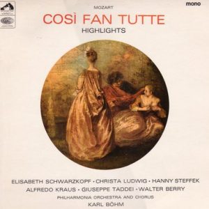 Wolfgang Amadeus Mozart - Cosi Fan Tutte (Highlights)