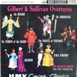 Sir Malcolm Sargent - Gilbert & Sullivan Overtures