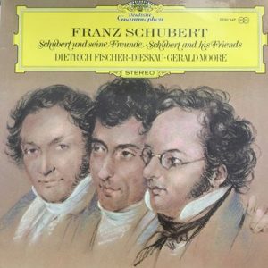 Franz Schubert - Schubert Und Seine Freunde Â· Schubert And His Friends