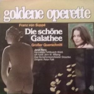 Franz von Suppe - Die Schone Galathee: Grobher Querschnitt