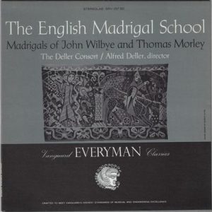 John Wilbye - The English Madrigal School (Madrigals Of John Willbye And Thomas Morley)