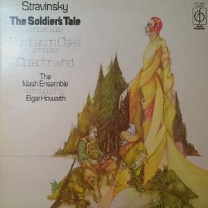 Igor Stravinsky - The Soldier's Tale Concert Suite / Dumbarton Oaks Concerto / Octet For Wind