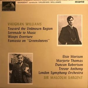 Sir Malcolm Sargent - Sir Malcolm Sargent Conducts Vaughan Williams