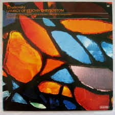Pyotr Ilyich Tchaikovsky - Liturgy Of St John Chrysostom